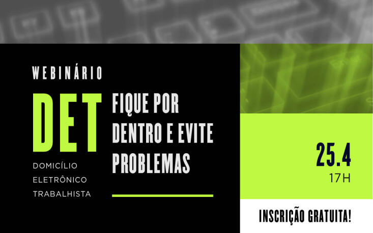 Domic&iacute;lio Eletr&ocirc;nico Trabalhista: entenda as obriga&ccedil;&otilde;es das empresas 