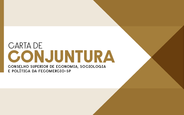 Carta de Conjuntura destaca as perspectivas econ&ocirc;micas para as empresas