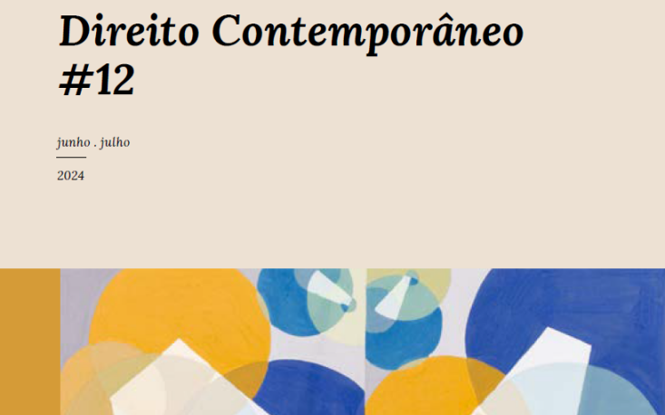 Caminhos legislativos em pauta no &lsquo;Boletim Direito Contempor&acirc;neo&rsquo;