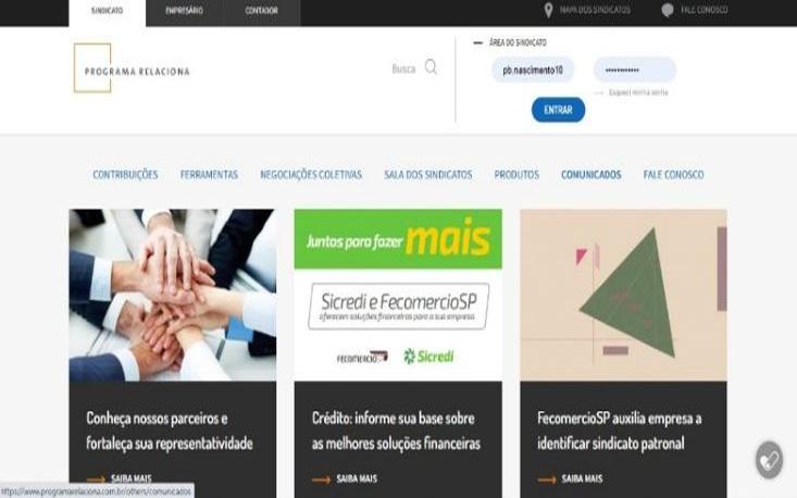 Acesse programarelaciona.com.br/sindicatos/ com seu login e senha na p&aacute;gina inicial