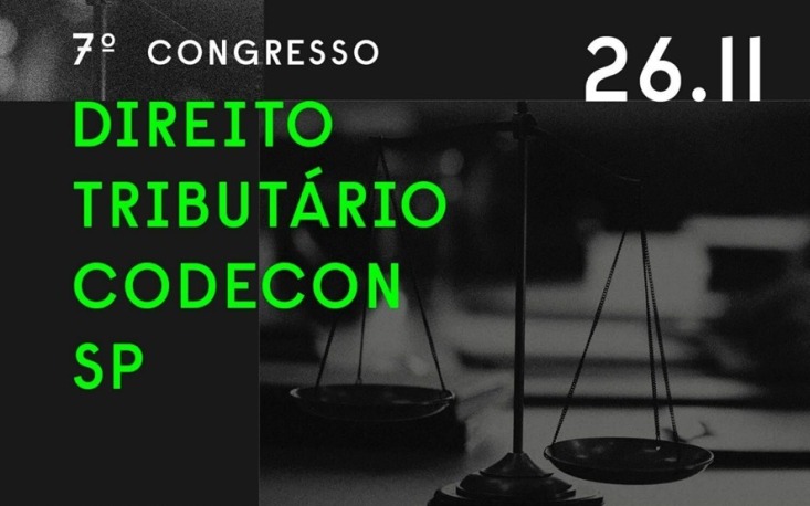 7&ordm; Congresso Codecon: inscri&ccedil;&otilde;es abertas para o evento tribut&aacute;rio que vai debater os desafios do novo sistema e sua aplica&ccedil;&atilde;o pr&aacute;tica
